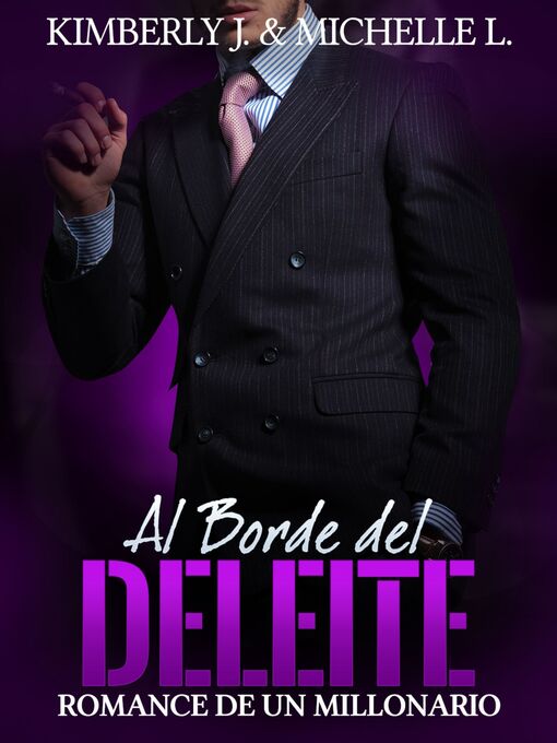 Title details for Al Borde del Deleite by Kimberly Johanson - Available